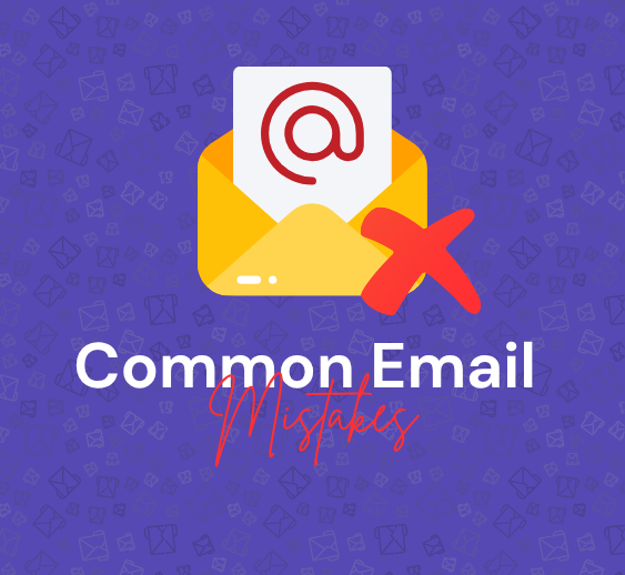 10 Common B2B Email Marketing Mistakes